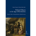 Political Objects in the Age of Revolutions: Material Culture, National Identities, Political Practices