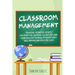 Classroom management - Teaching technique Secrets for effective teaching success includes exercises for teachers to maintain a well behaved and educat