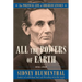 All the Powers of Earth: The Political Life of Abraham Lincoln Vol. III, 1856-1860