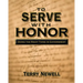 To Serve with Honor: Doing the Right Thing in Government