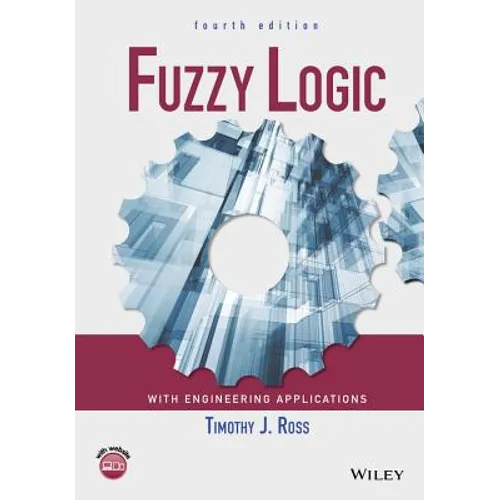 Fuzzy Logic with Engineering Applications