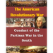 Conduct of the Partisan War in the South