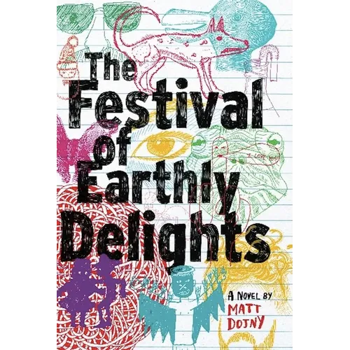 The Festival of Earthly Delights