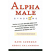 Alpha Male Syndrome