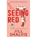 Seeing Red