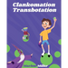 Clankomation Transbotation
