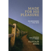 Made for His Pleasure: Ten Benchmarks of a Vital Faith
