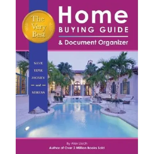Very Best Home Buying Guide & Document Organizer