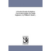 A Practical Treatise On Railway Curves and Location, For Young Engineers... by William F. Shunk ...