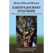 Earth's Journey Into Hope: Reflections on Thomas Berry's Great Work
