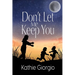 Don't Let Me Keep You