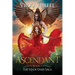 Ascendant, Book 3 The Made Ones Saga