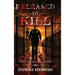 Released to Kill: Based on a True Story of Tragic Deception