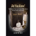 Did You Know?: Two Hundred Short and Simple Bible Stories Having Eternal Significance