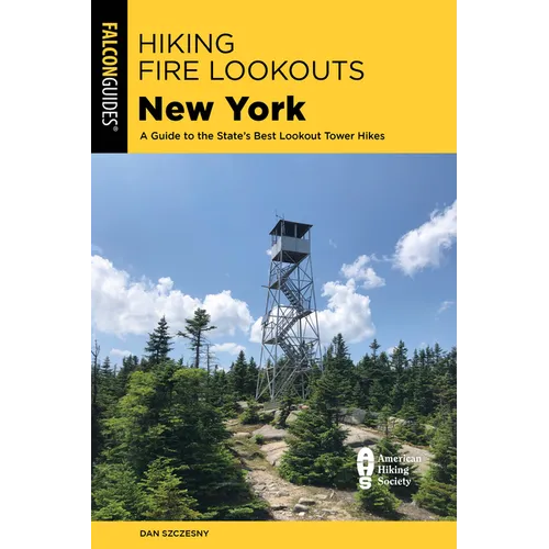 Hiking Fire Lookouts New York