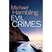 Evil Crimes: a British crime mystery full of twists