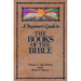 A Beginner's Guide to the Books of the Bible