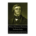 William Makepeace Thackeray - The Book of Snobs: "It is better to love wisely, no doubt: but to love foolishly is better than not to be able to love a