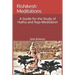 Rishikesh Meditations: A Guide for the Study of Hatha and Raja Yoga Meditation