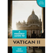Friendly Guide to Vatican II Revised Edition