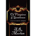 Of Vampires & Gentlemen: Tales of Erotic Horror