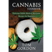 Cannabis Cookbook: Delicious Edible Medical Marijuana Recipes for Beginners
