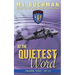 At the Quietest Word