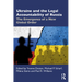 Ukraine and the Legal Accountability of Russia: The Emergence of a New Global Order