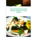 Hope and Healing: Nourishing Recipes cookbook for Cancer Patients