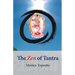 The Zen of Tantra. Tibetan Great Perfection in Fahai Lama's Chinese Zen Monastery