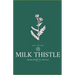 Milk Thistle: Silybum Benefits For The Liver