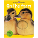 On the Farm (Bright Baby Touch and Feel): A First Sensory Tactile Book
