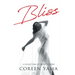 Bliss: A Collection of Erotic Visions