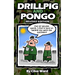 Drill Pig and Pongo Revised Edition