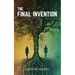 The Final Invention: The Ethics of AI in a Near Future Thriller