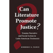 Can Literature Promote Justice?: Trauma Narrative and Social Action in Latin American Testimonio