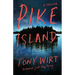 Pike Island: A Thriller