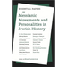 Essential Papers on Messianic Movements and Personalities in Jewish History