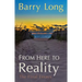From Here to Reality: My Spiritual Teaching