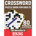You Were Born In 1936: Crossword Puzzle Book For Adults: 80 Large Print Unique Crossword Challenging Brain Puzzles Book With Solutions For Ad