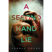 A Secondhand Lie: A Psychological Thriller Short Story