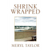 Shrink Wrapped