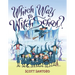 Which Way to Witch School?