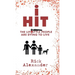 i Hit: The Lifestyle People Are Dying To Live