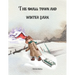 The Small Town And Winter Barn: Farm Life