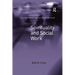 Spirituality and Social Work