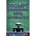 Prompt Engineering With Mathematics