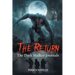 The Return: The Dark Stalker Journals