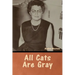 All Cats Are Gray
