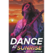 Dance at Sunrise